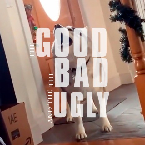 The Good, the Bad and the Ugly | Boomplay Music