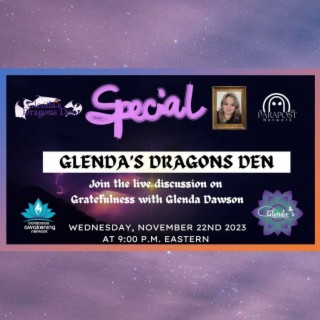 Glenda’s Dragons Den-  Special Show