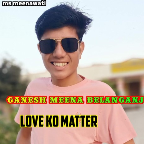 Love Ko Matter | Boomplay Music