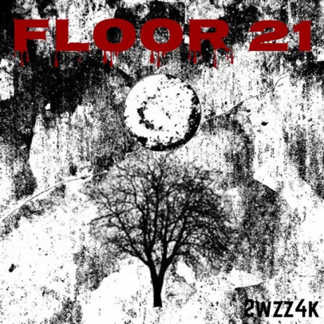 floor 21 | Boomplay Music