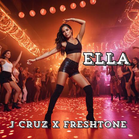 Ella ft. FreshTone