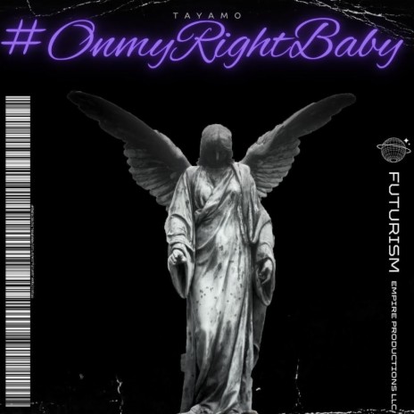 #OnmyRightBaby ft. JXYDAY