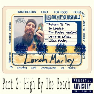 High by the Beach (Return to the 36 Classics, Pt. 2)