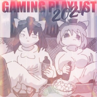 Gaming Playlist 2024