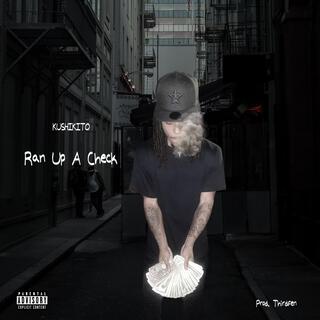 Ran Up A Check lyrics | Boomplay Music