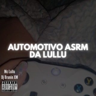 Automotivo ASRM Da Lullu