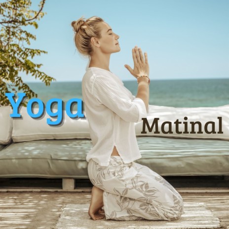 Yoga Matinal | Boomplay Music