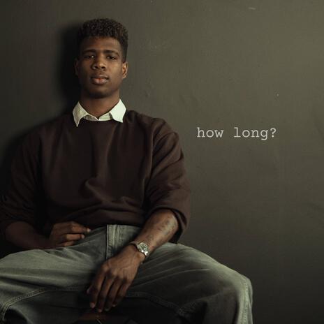 How Long | Boomplay Music