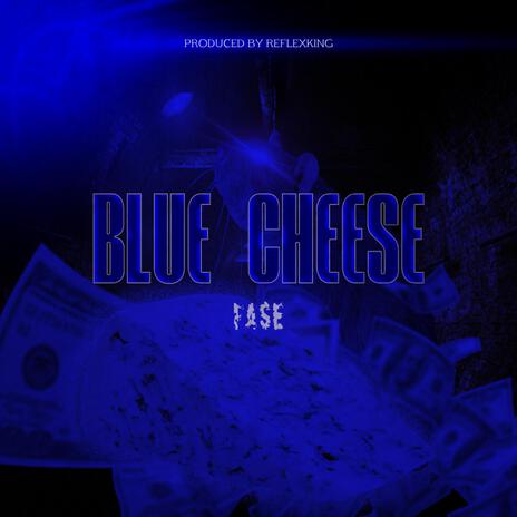 Blue Cheese | Boomplay Music