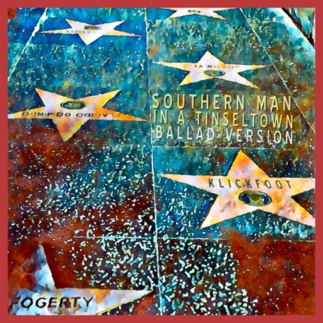 Southern Man in a Tinseltown (The Ballad) | Boomplay Music