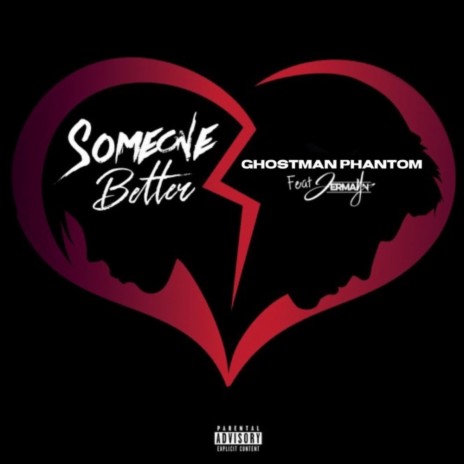 Someone Better ft. Jermayn | Boomplay Music