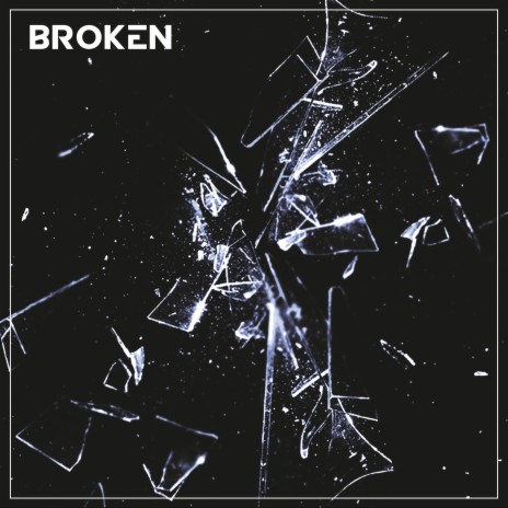 Broken | Boomplay Music