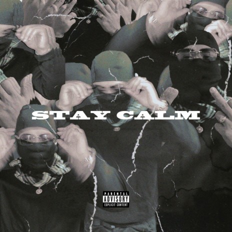 Stay Calm | Boomplay Music