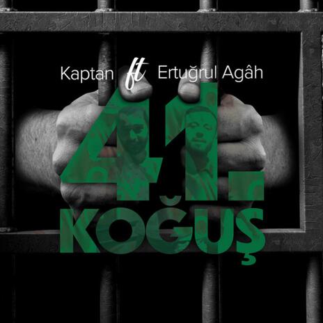 41. Koğuş ft. Ertuğrul Agah | Boomplay Music