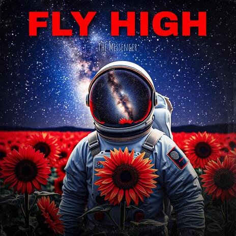 Fly High | Boomplay Music