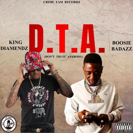 D.T.A. ft. Boosie Badazz | Boomplay Music