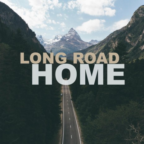 Long Road Home