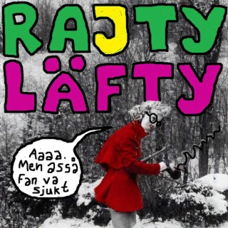 RAJTY LÄFTY