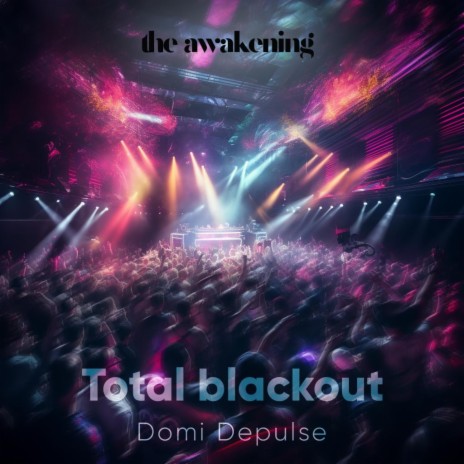 Total blackout | Boomplay Music