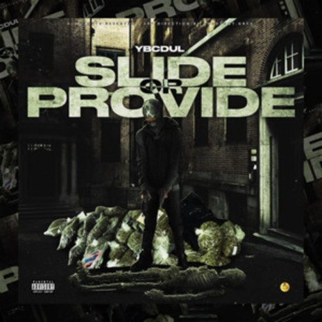 Slide Or Provide | Boomplay Music