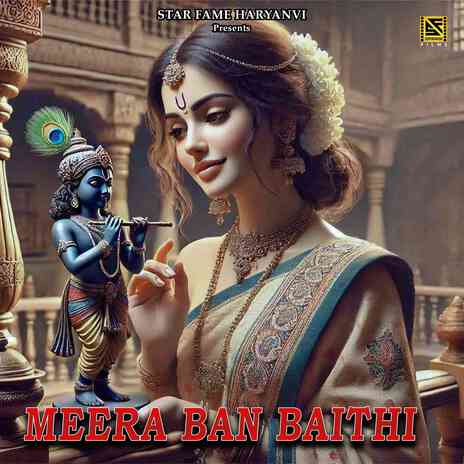 Meera Ban Baithi ft. Sagar Saini Suryavanshi | Boomplay Music