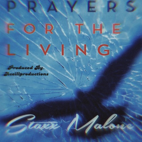 Prayers For The Living | Boomplay Music