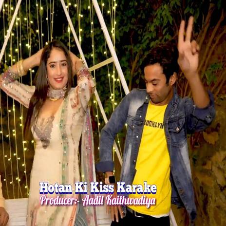 Hotan Ki Kiss Karake ft. Sanna Mewati | Boomplay Music