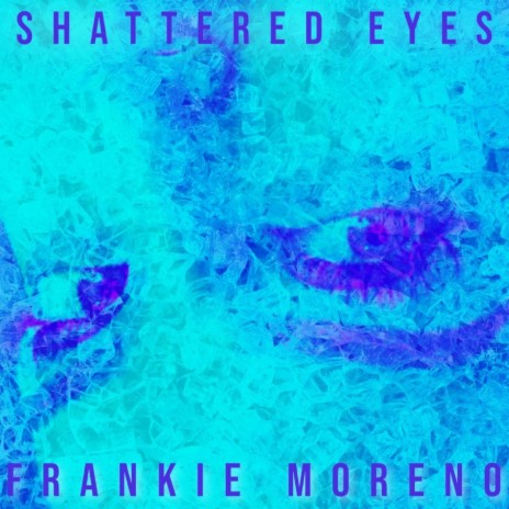 Shattered Eyes | Boomplay Music