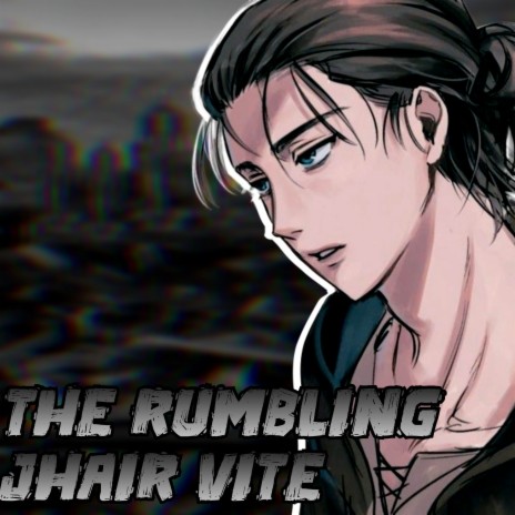 The Rumbling [From Shingeki No Kyojin] (Spanish Cover) ft. Jonatan King & Dianilis | Boomplay Music