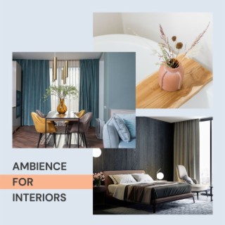 Ambience for Interiors: Non Obtrusive Filler Background Music