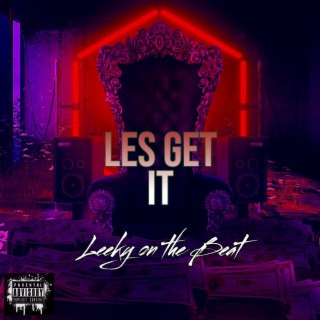 Les Get It lyrics | Boomplay Music