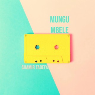 Mungu mbele