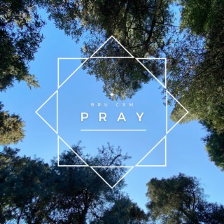 Pray