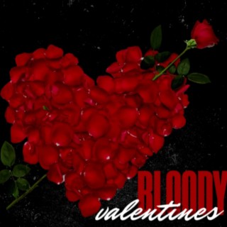 Bloody valentines