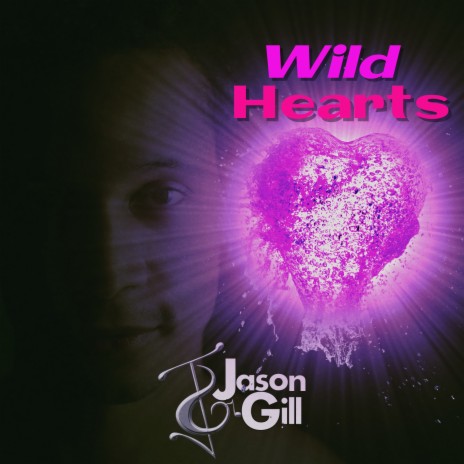 Wild Hearts | Boomplay Music