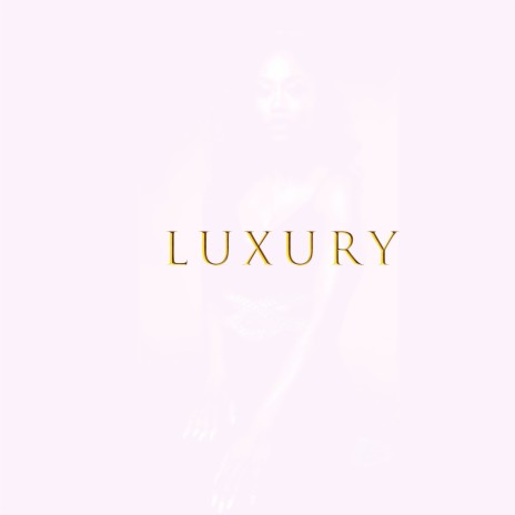 Luxury (Clean)