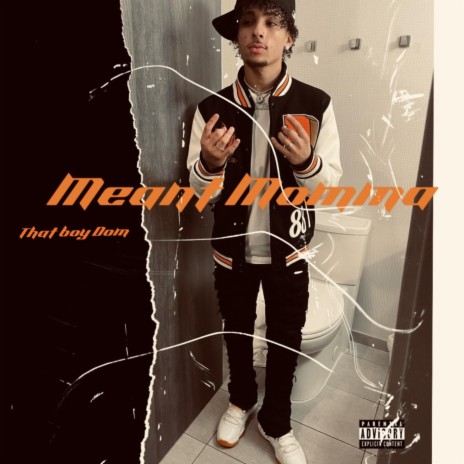 Meant Momma | Boomplay Music