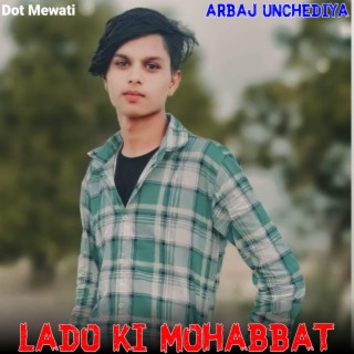 Lado Ki Mohabbat