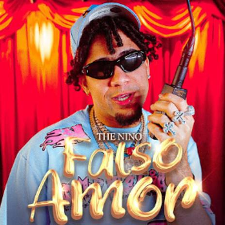 Falso Amor | Boomplay Music