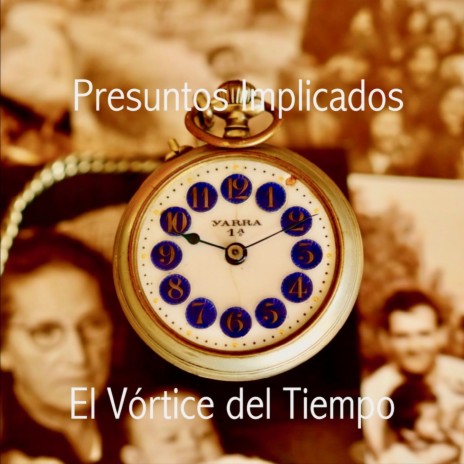 El Vortice del Tiempo | Boomplay Music