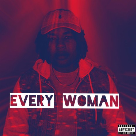 Every Woman | Boomplay Music