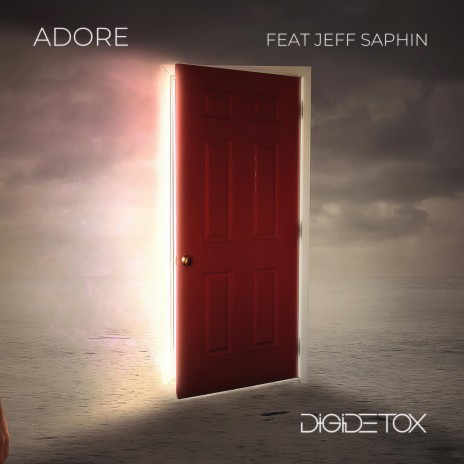 Adore ft. Jeff Saphin | Boomplay Music