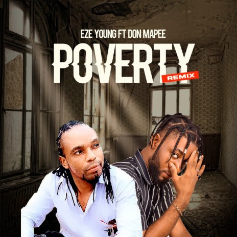 Poverty (Remix) ft. Don Mapee