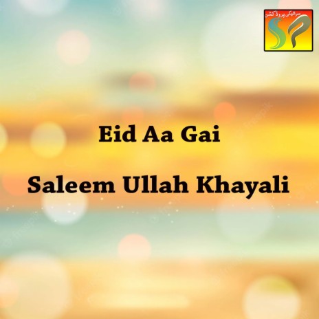 Eid Aa Gai | Boomplay Music