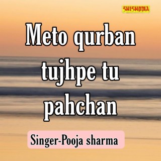 RAGNI----Meto Qurban Tujhpe Tu Pahchan (FULL HD)----(POOJA SHARMA) 