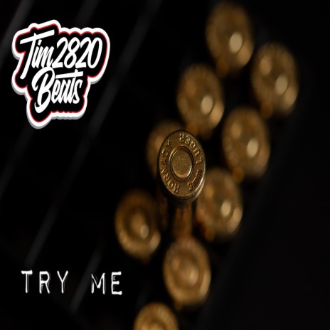 TRY ME | Boomplay Music