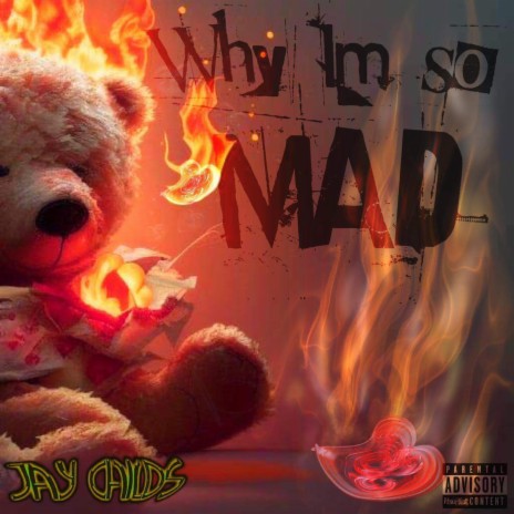 Why Im So Mad | Boomplay Music