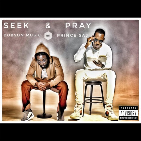 Seek and Pray (Remix) ft. Prince Saj | Boomplay Music