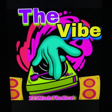 The Vibe | Boomplay Music