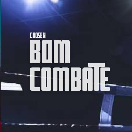 Bom combate | Boomplay Music